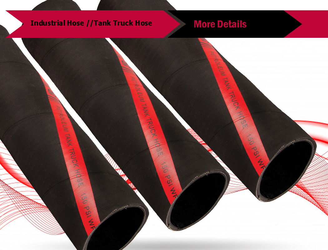 Tank Truck Rubber Hose 300 PSI Tank Truck Rubber Hose 300 PSI